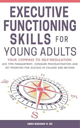 Executive Functioning Skills for Young Adults