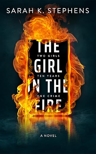 The Girl in the Fire